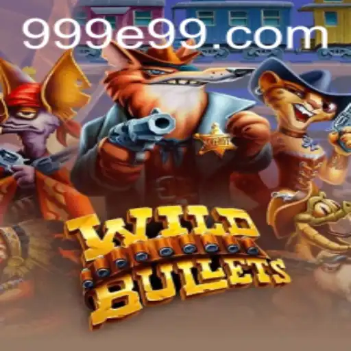 WildBullets: Uma Nova Experiência de Jogo com 999E.COM